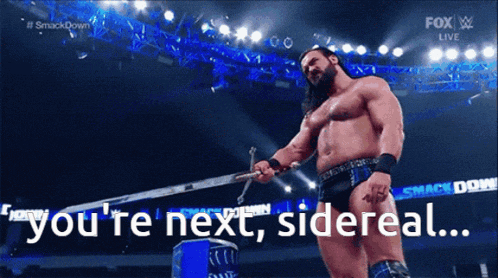 a man holding a sword with the words you 're next sidereal