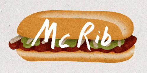 Mcrib Mcrib Is Back GIF - Mcrib Mcrib Is Back Lunch GIFs