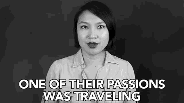 a black and white photo of a woman with one of their passions was traveling