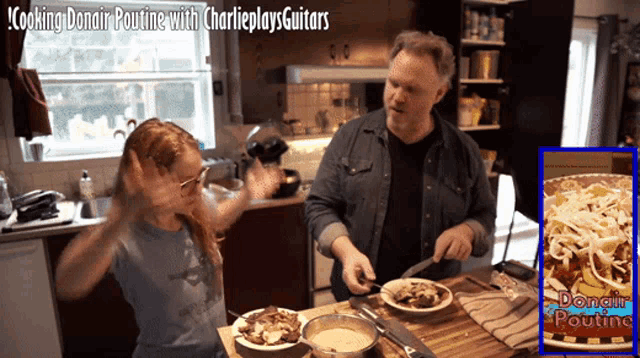 a man and a girl are cooking in a kitchen with the words cooking donair poutine with charlieplays guitars above them