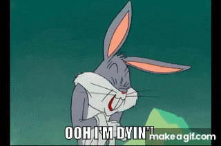 bugs bunny is making a funny face and saying ooh i 'm dyin '