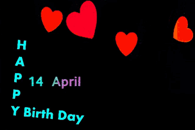 a black background with red hearts and the words " happy birthday 14 april "