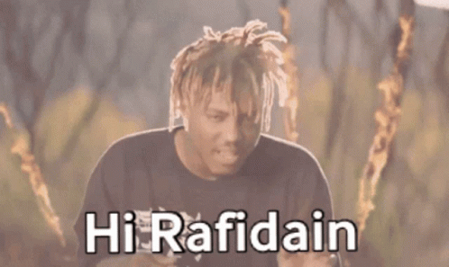 Rafidain Hi Rafidain GIF - Rafidain Hi Rafidain Juice Wrld Rafidain GIFs