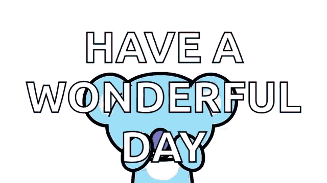 a cartoon bear is surrounded by red hearts and says have a wonderful day .