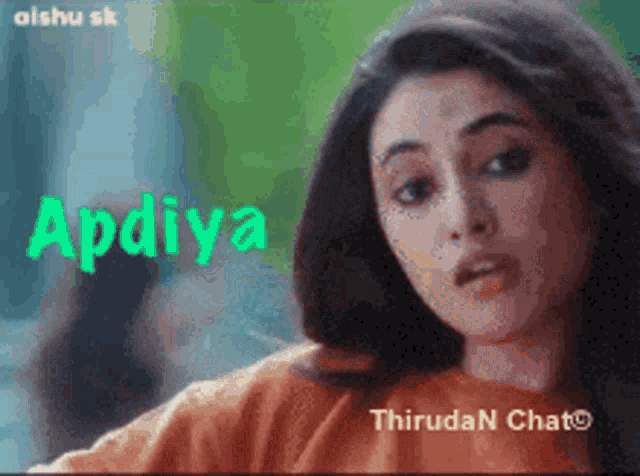 a close up of a woman 's face with the word apdiya on the bottom