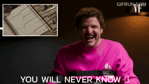 a man in a pink sweater is laughing with the words you will never know below him