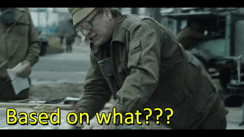 a man in a military uniform is looking at something with the words " based on what " written above him