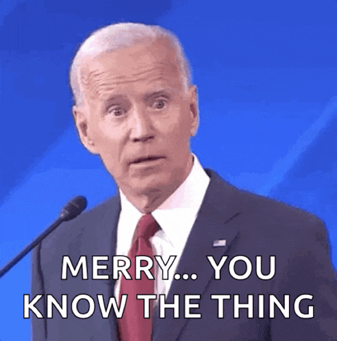 joe biden says merry you know the thing