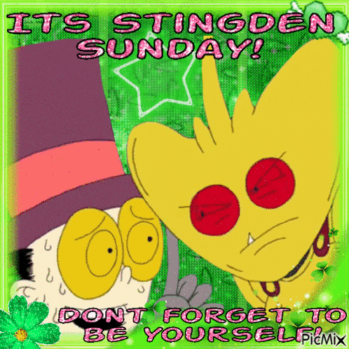 a cartoon says it 's stingden sunday don 't forget to be yourself picmix