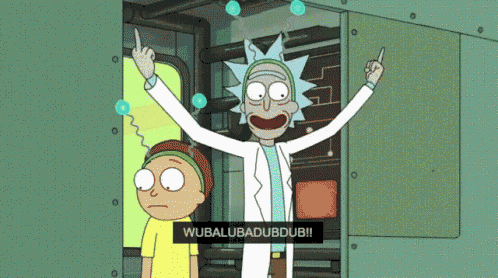 a cartoon of rick and morty saying wubalubadubdub !!