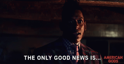 The Only Good News Is Mr Nancy GIF - The Only Good News Is Mr Nancy American Gods GIFs