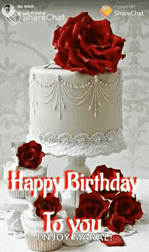 a birthday card with a cake and cupcakes and the words happy birthday to you enjoy maral