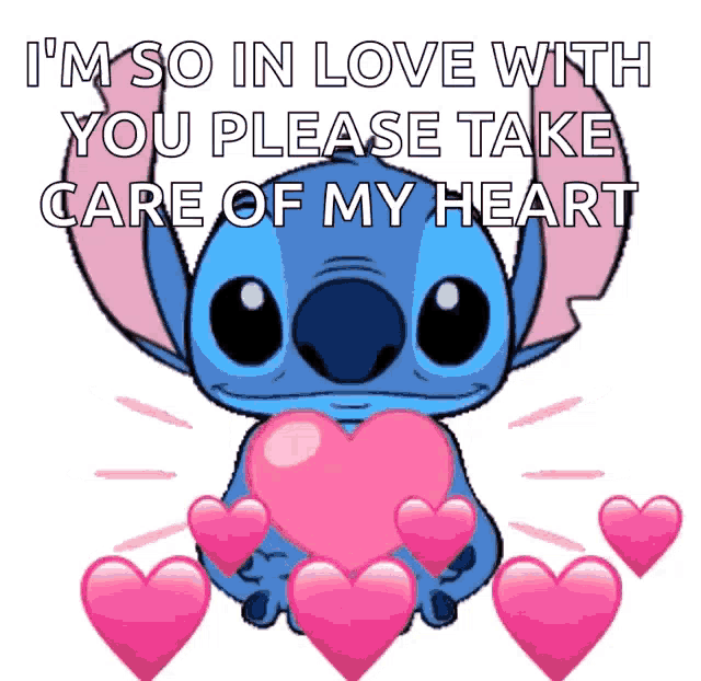 a picture of stitch holding a pink heart with the words " i 'm so in love with you please take care of my heart "