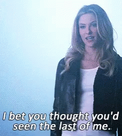 Kate Argent GIF - Kate Argent I Bet Youd Seen The Last Of Me GIFs