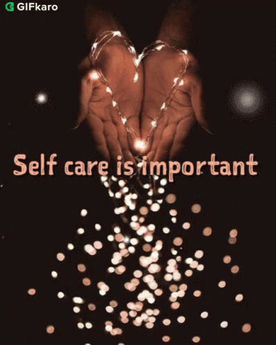 Self Care Is Important Gifkaro GIF - Self Care Is Important Gifkaro Caring About Yourself Is Important GIFs