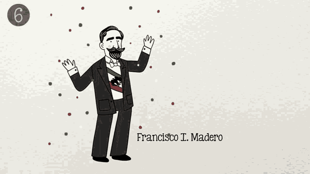 a drawing of francisco i. madero with the number 6