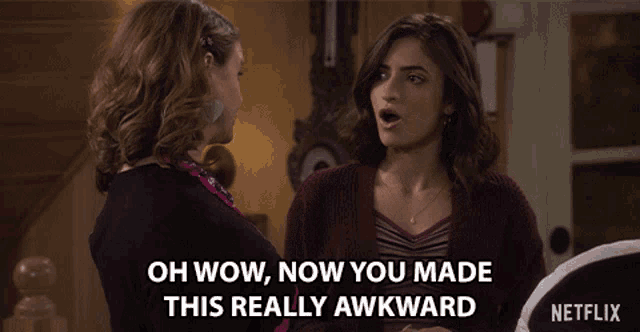 Oh Wow Now You Made This Really Awkward GIF - Oh Wow Now You Made This Really Awkward Soni Bringas GIFs