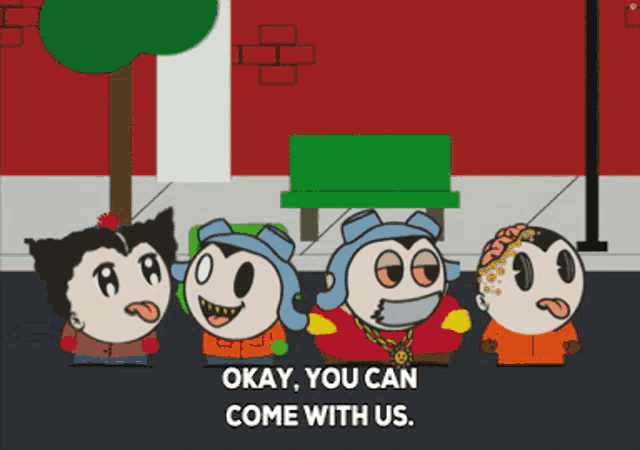 a group of cartoon characters standing next to each other with okay you can come with us written below them