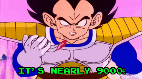 a cartoon character with the words it 's nearly 9000 on the bottom