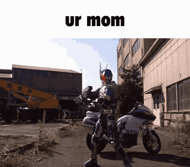 a picture of a man on a motorcycle with the words ur mom above him