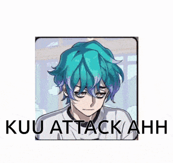 a picture of a boy with blue hair and the words " kuu attack ahh " on the bottom