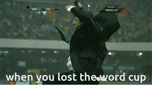Lost World Cup Lose World Cup GIF - Lost World Cup Lose World Cup Mad Face GIFs