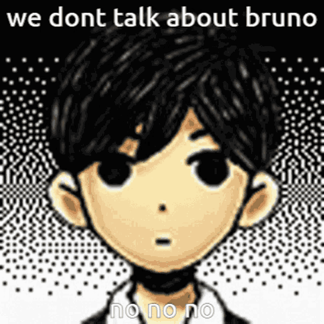 a picture of a boy with the words we dont talk about bruno