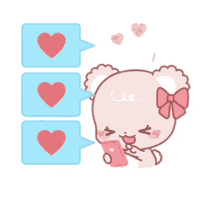 a cartoon of a teddy bear holding a cell phone with three heart shaped speech bubbles around it