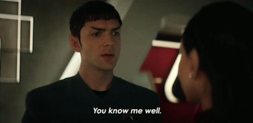 You Know Me Well Spock GIF - You Know Me Well Spock Ethan Peck GIFs