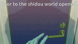 a person is opening a door with the words " door to the shidou world opened "