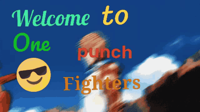 Welcome To One Punch Fighters One Punch Man GIF