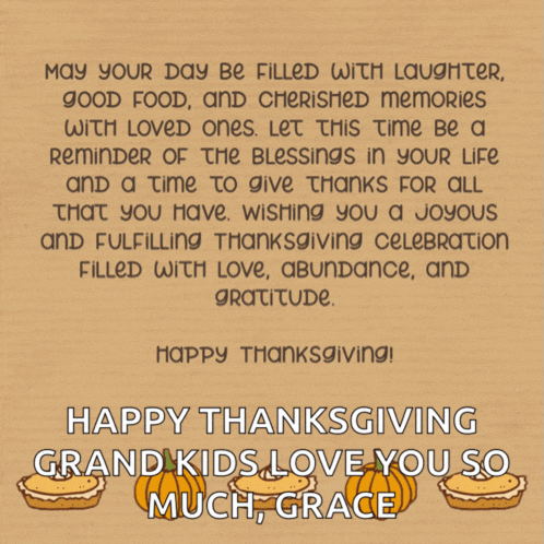 happy thanksgiving grand kids love you so much grace card