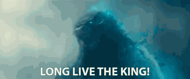 a picture of a monster says long live the king
