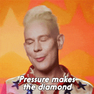 Pressure Makes The Diamond Jimbo GIF - Pressure Makes The Diamond Jimbo Rupaul’s Drag Race All Stars GIFs