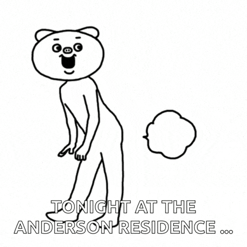 a black and white drawing of a bear with the words " tonight at the anderson residence "