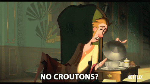 No Croutons Crout GIF - No Croutons Crouton Crout GIFs