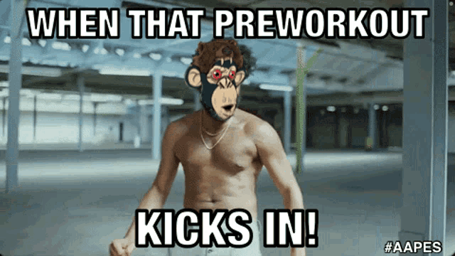 a picture of a shirtless man with a monkey on his head and the caption when that preworkout kicks in