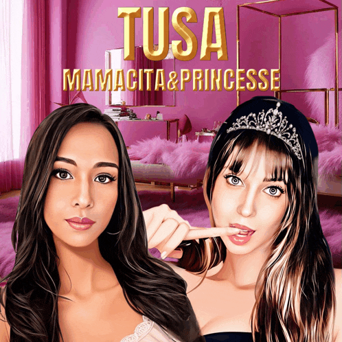a poster for tusa mamacita & princesse with two women