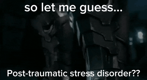 a poster that says " so let me guess post traumatic stress disorder "