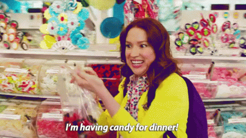 I'M Having Candy For Dinner! GIF