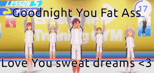 a group of people are standing in front of a sign that says " goodnight you fat ass "