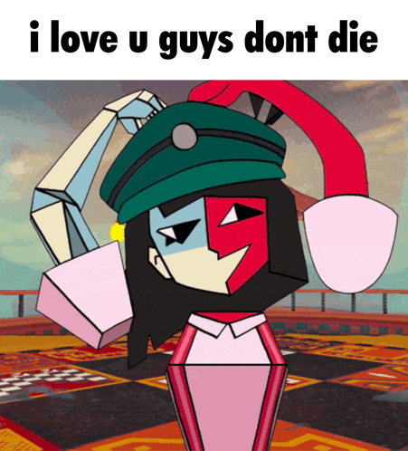 a cartoon character with the words " i love u guys dont die "
