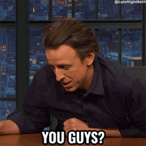 You Guys Seth Meyers GIF - You Guys Seth Meyers Late Night With Seth Meyers GIFs