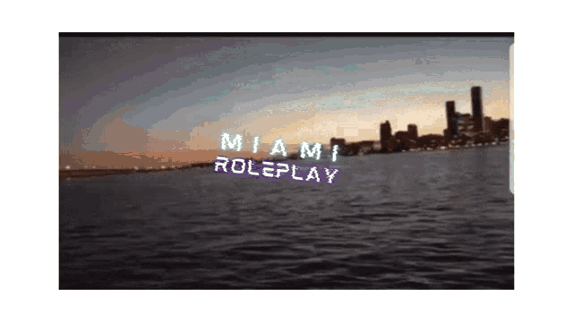 a miami roleplay logo is displayed on the water