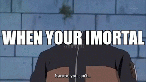 Naruto Yamato GIF - Naruto Yamato When Your Immortal GIFs