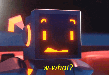 a robot with a sad face and the words w-what