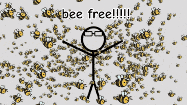 a stick figure is surrounded by bees and the words bee free