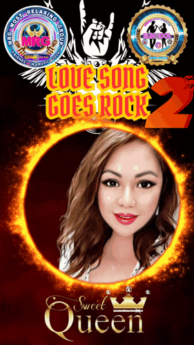 a poster that says sweet queen and love song goes rock on it