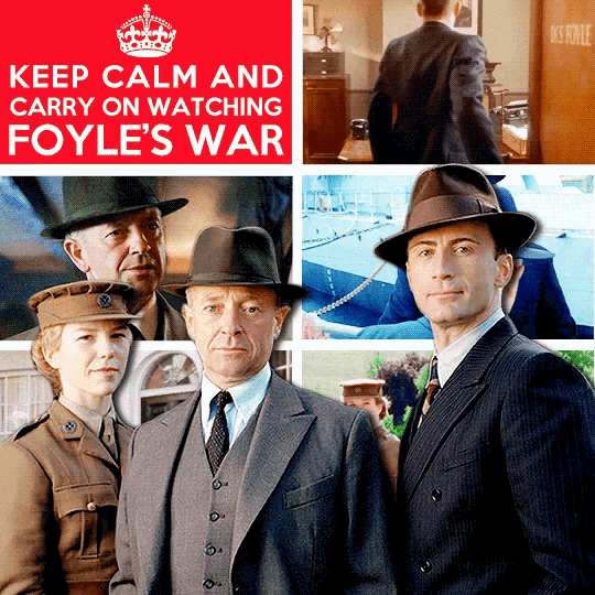a poster that says " keep calm and carry on watching foyle 's war " on it