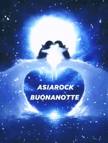 a blue background with the words asiarock buonanotte written on it